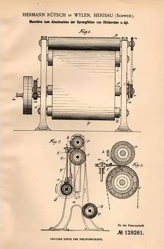 Original Patentschrift - H. Rütsch in Wilen b. Herisau , 1901 , Maschine für Stickerei , Sticken !!!