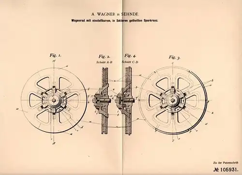 Original Patentschrift - A. Wagner in Sehnde , 1898 , Wagenrad für Eisenbahn , Lokomotive , Schiene , Gleis , Waggon !!!