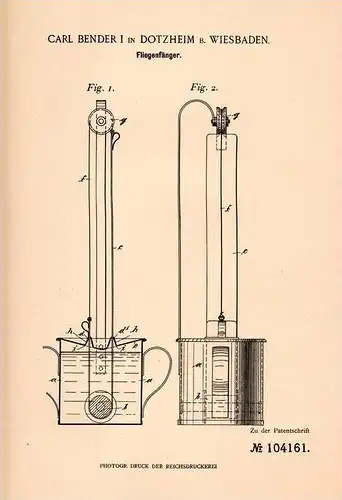 Original Patentschrift - Carl Bender in Dotzheim b. Wiesbaden , 1898 , Fliegenfänger , Fliegen , Fliege , Insekten !!!