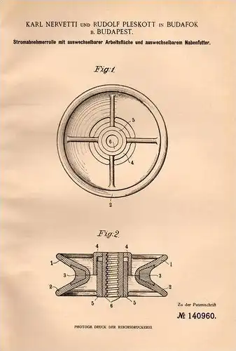 Original Patentschrift -K. Nervetti und R. Pleskott in Budafok b. Budapest ,1901, Rolle für Stromabnehmer , Elektrizität
