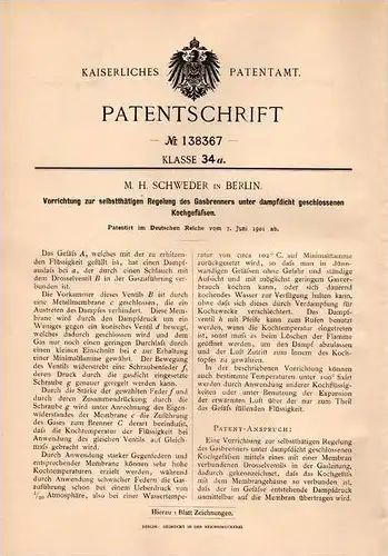 Original Patentschrift - M. Schweder in Berlin , 1901 , Regelung für Gasbrenner , Brenner , Gas , Kochen !!!