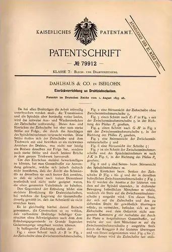 Original Patentschrift - Dahlhaus & Co in Iserlohn , 1893 , Apparat für Drahtziehscheiben , Draht , Metallbau !!!