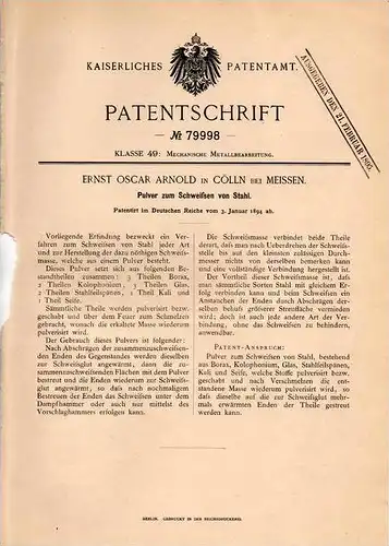 Original Patentschrift - E. Arnold in Cölln b. Meißen , 1894 , Pulver zum Schweißen von Stahl , Schweißer , Schweißgerät