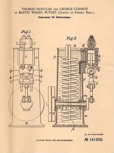 Original Patentschrift - T. Douglas and G. Conroy in Baltic Wharf , Putney , 1902 , compressor for cooling system !!!