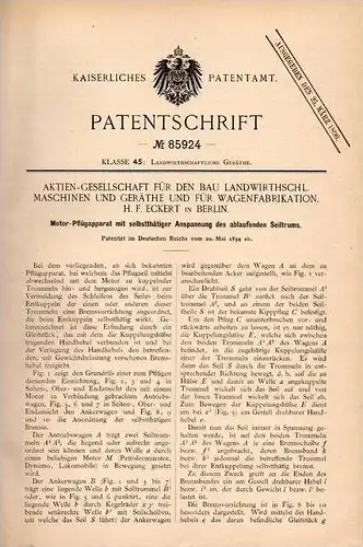 Original Patentschrift - Wagenfabrikation , H. Eckert in Berlin , 1894 , Motorpflug , Traktor , Landwirtschaft , Pflug !