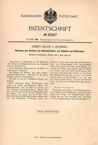 Original Patentschrift - Albert Maass in Kolberg , 1895 , Werkzeug für Schlachterei , Metzger , Metzgerei , Schinken !!!