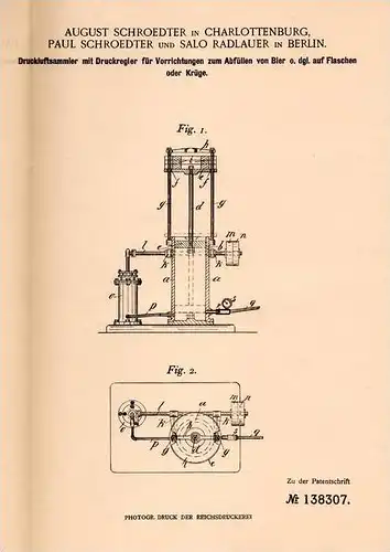 Original Patentschrift - A. Schroedter und S. Radlauer in Charlottenburg , 1901 , Druckluftanlage für Bier , Brauerei !!