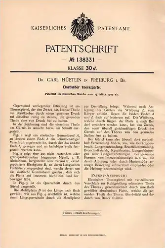 Original Patentschrift - Dr. Carl Hüetlin in Freiburg i.Br.1902, Thoraxgürtel , Thorax , Arzt , Thoraxgurt , Krankenhaus