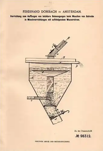 Original Patentschrift - Ferdinand Dombach in Amsterdam , 1896 , Apparat zum Getreide waschen , Windmühle , Mühle !!!