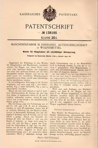 Original Patentschrift - Maschinenfabrik Ehrhardt AG in Wolfenbüttel , 1902, Weiche für Hängebahn , Seilbahn , Skytrain