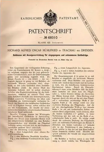 Original Patentschrift - R. Mühlfried in Trachau b. Dresden , 1892 , Geldkasse mit Anzeige , Geld , Kasse , Sparkasse !!