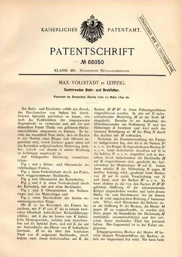 Original Patentschrift - Max Vollstädt in Leipzig , 1892 , Bohr- und Drehfutter , Dreherei , Bohrmaschine , Drehbank !!!