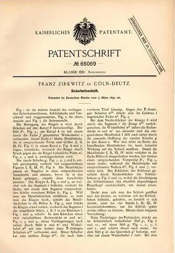 Original Patentschrift - F. Zirkwitz in Cöln - Deutz , 1891, Sicherheitsschloß , Schlüsseldienst , Türschloß , Schlüssel
