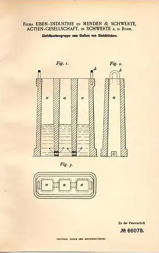 Original Patentschrift - Menden & Schwerte AG in Schwerte a.d. Ruhr , 1891 , Gießen von Stahlblöcken , Stahl , Gießerei