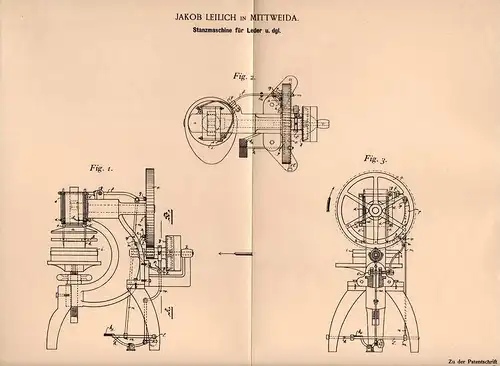 Original Patentschrift -  J. Leilich in Mittweida i.S., 1901 , Stanzmaschine für Leder , Tuch , Filz , Stanze !!!