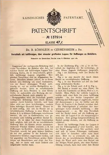 Original Patentschrift - Dr. B. Köhnlein in Germersheim a. Rh., 1901 , Verschluß für Behälter , Deckel !!!