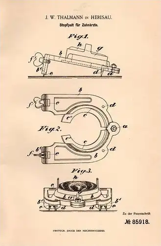 Original Patentschrift - J. Thalmann in Herisau , 1895 , Zahnarzt - Stopfpult , Arzt , Gebiss , Zähne , Kiefer !!!