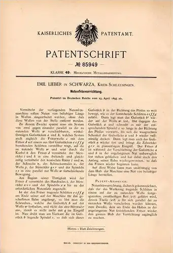 Original Patentschrift - E. Lieber in Schwarza , Kr. Schleusingen , 1895 , Fräsapparat für Nuten , Guß , Guss !!!