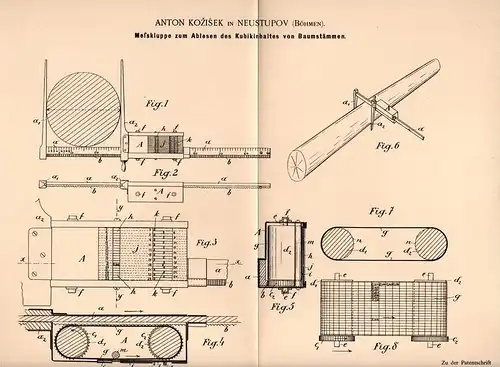 Original Patentschrift - A. Kozisek in Neustupov b. Vlasim ,1895, Messapparat für Kubikinhalt von Bäumen , Forst , Baum