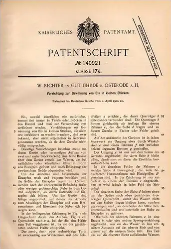 Original Patentschrift - W. Richter in Gut Ührde b. Osterode a.H., 1902 , Gewinnung von Eis , Eisschrank !!!