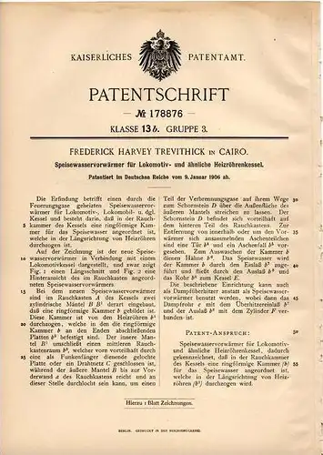 Original Patentschrift - F. Trevithick in Cairo , 1905 , preheater for locomotive , locomobile !!!
