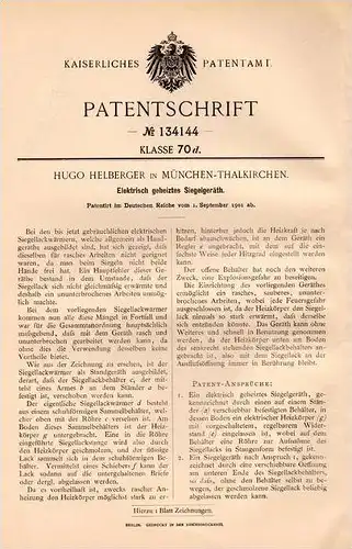 Original Patentschrift - H. Helberger in München - Thalkirchen , 1901 , beheiztes Siegel - Gerät , Briefsiegel !!!