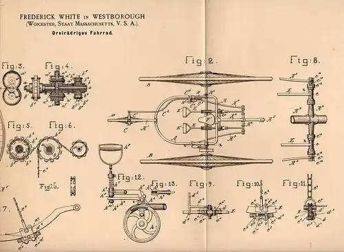 Original Patentschrift - F. White in Westborough , Massach., 1886 , bicycle , tricycle , Hochrad , Fahrrad , Dreirad !!!