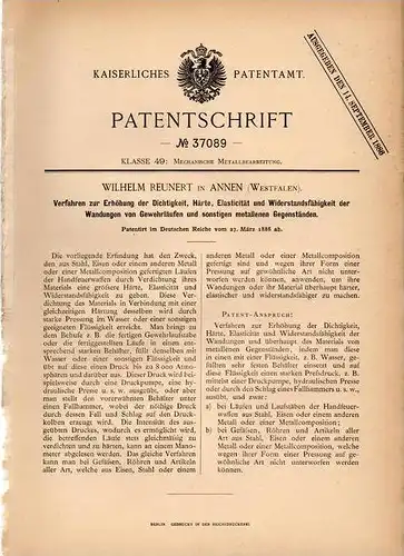 Original Patentschrift - W. Reunert in Annen - Witten , 1886 , Gewehrlauf - Herstellung , Gewehr , Jagd !!!