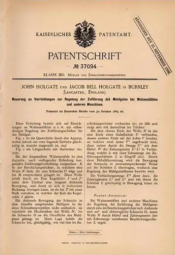 Original Patentschrift - J. Bell Holgate in Burnley , Lancaster , 1885 , Apparat für Walzenmühle , Mill , Walzen !!!