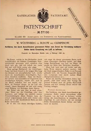 Original Patentschrift - W. Wüstenberg in Burow b. Neubrandenburg , 1886 , Herstellung haltbarer Butter , Klempenow !!!