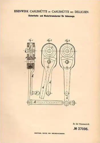 Original Patentschrift - Eisenwerk Carlshütte bei Delligsen , 1885 , Bremskurbel für Hebezeuge , Kran , Heber !!!