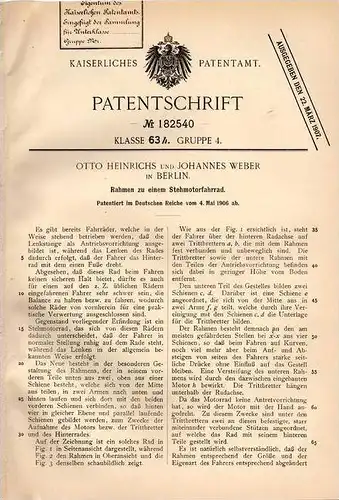 Original Patentschrift - Rahmen für Motorfahrrad , Motorrad , 1906 ,O. Heinrichs und J. Weber in Berlin , Stehmotorrad !