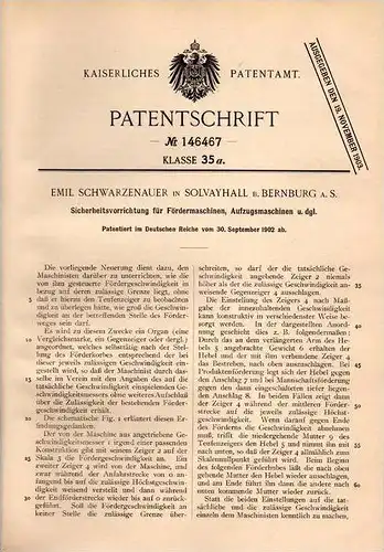 Original Patentschrift - E. Schwarzenauer in Solvayhall b. Bernburg a.S., 1902 , Apparat für Aufzug und Fördermaschine !