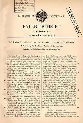 Original Patentschrift - P. Grosjean - Redard in La Chaux de Fonds , 1906 , Meßapparat für Uhren , Uhr , Uhrmacher!!!