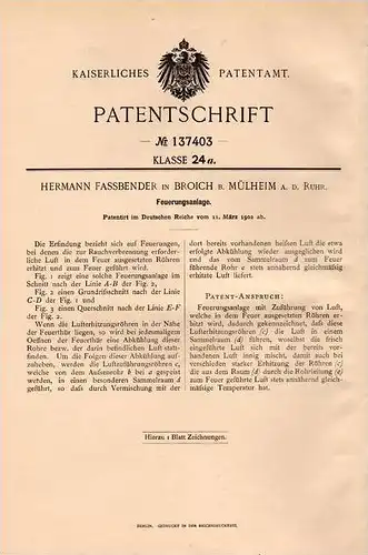 Original Patentschrift - H. Fassbender in Broich b. Mülheim a. Ruhr , 1902 , Feuerungsanlage , Heizung !!!