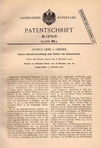 Original Patentschrift - A. Liebe in Gießen , 1901 , Bolzenschußgerät zum Töten von Vieh , Schlachter , Schlachterei !!!