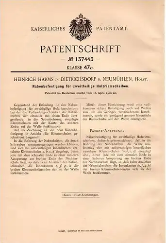 Original Patentschrift - H. Harms in Dietrichsdorf b. Neumühlen i. Holstein , 1902 , Holz - Riemenscheibe , Nabe !!