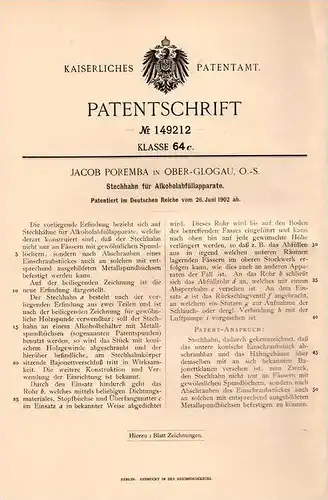 Original Patentschrift - J. Poremba in Oberglogau / G&#322;ogówek , 1902 , Stechhahn für Alkohol - Abfüllapparat !!!