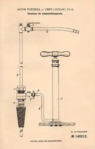 Original Patentschrift - J. Poremba in Oberglogau / G&#322;ogówek , 1902 , Stechhahn für Alkohol - Abfüllapparat !!!