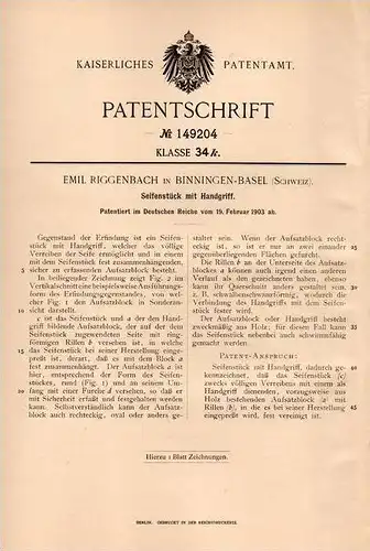 Original Patentschrift - E. Riggenbach in Binningen - Basel , 1903 , Seife mit Handgriff , Drogerie , Körperpflege !!!