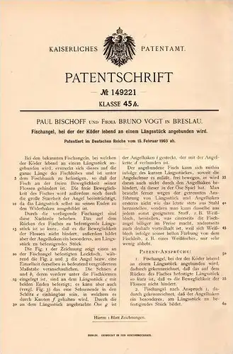 Original Patentschrift - P. Bischoff und B. Vogt in Breslau , 1903 , Fisch - Angel mit Köder , Fisch , Angler !!!