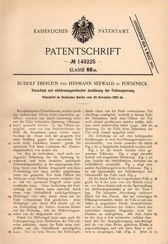 Original Patentschrift - R. Eberlein und H. Seewald in Pößneck , 1902 , elektromagnetisches Türschloß !!!