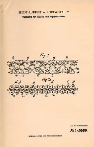 Original Patentschrift - Ernst Rüdiger in Rodewisch i.V., 1901 , Filz für Papiermaschine , Papier , Papierfabrik !!!