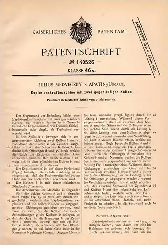 Original Patentschrift - J. Medveczky in Apatin , Ungarn , 1902 , Motor , Explosions - Kraftmaschine !!!