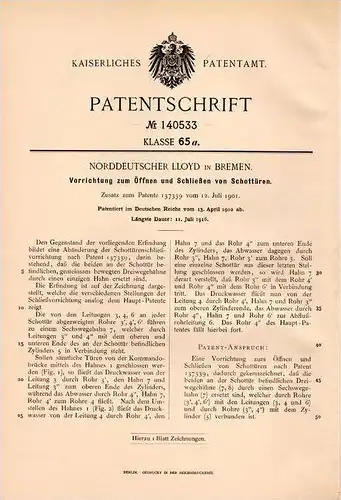 Original Patentschrift - Norddeutscher Lloyd in Bremen , 1902 , Apparat für Schottüren , Schiff , Schiffe !!!