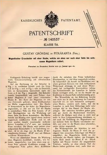 Original Patentschrift - G, Gröndal in Pitkäranta , Finland , 1900 , magnetischer Erzscheider , Erz , Magnet !!!