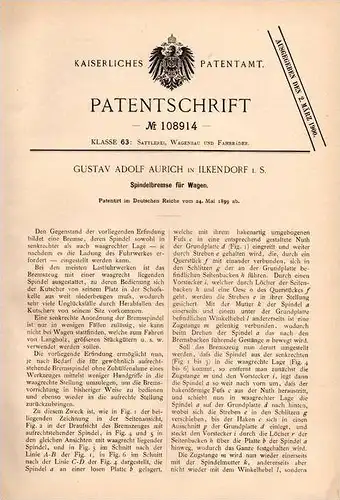 Original Patentschrift - G. Aurich in Ilkendorf i.S. , 1899 , Spindelbremse für Wagen , Automobil , Kutsche !!!