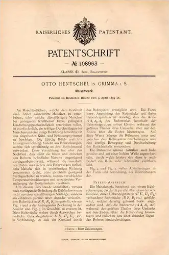 Original Patentschrift - O. Hentschel in Grimma i.S., 1899 , Maischwerk , Maische , Bier , Alkohol , Brauerei !!!