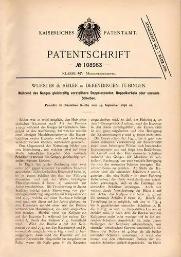 Original Patentschrift - Wurster & Seiler in Derendingen - Tübingen , 1898 , verstellbare Doppel - Excenter !!!