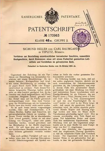 Original Patentschrift - S. Heller und C. Baumgartel in Teplitz / Teplice , 1904 , unzerbrechliches Geschirr , Keramik !